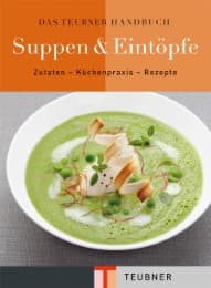 Cover von Das Teubner Handbuch Suppen und Eintöpfe