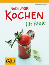 Cover von Noch mehr Kochen für Faule