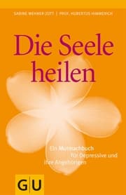 Cover von Die Seele heilen
