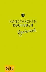 Cover von Handtaschen Kochbuch vegetarisch