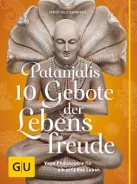 Cover von Patanjalis - 10 Gebote der Lebensfreude