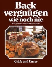 Cover von Backvergnügen wie noch nie