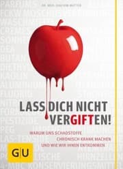 Cover von Lass dich nicht vergiften!