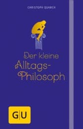 Cover von Der kleine Alltagsphilosoph