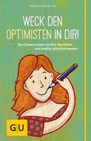 Cover von Weck den Optimisten in dir!