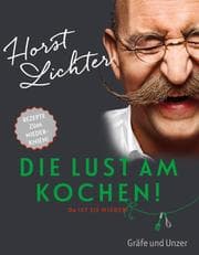 Cover von Die Lust am Kochen