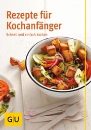 Cover von Rezepte für Kochanfänger