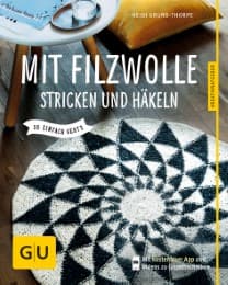 Cover von Mit Filzwolle stricken und häkeln