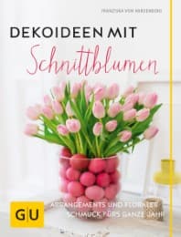 Cover von Dekoideen mit Schnittblumen