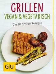Cover von Grillen vegan und vegetarisch