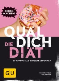 Cover von Quäl dich - die Diät