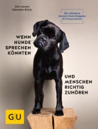 Cover von Wenn Hunde sprechen könnten und Menschen richtig zuhören