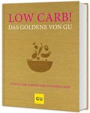 Cover von Low Carb! Das Goldene von GU