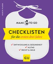 Cover von Mami to go - Checklisten für die ersten drei Jahre