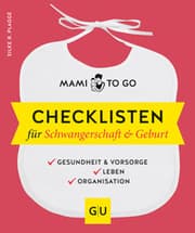 Cover von Mami to go - Checklisten für Schwangerschaft & Geburt