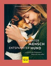 Cover von Entspannter Mensch - entspannter Hund...