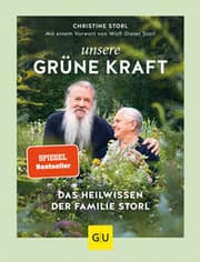 Cover von Unsere grüne Kraft - das Heilwissen der Familie Storl