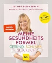 Cover von Meine Gesundheitsformel - Gesund, schlank, glücklich