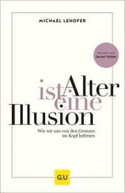 Cover von Alter ist eine Illusion