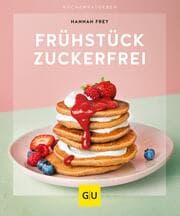 Cover von Frühstück zuckerfrei