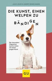 Cover von Die Kunst, einen Welpen zu bändigen