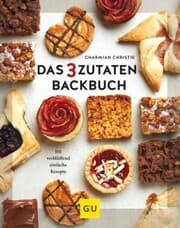 Cover von Das 3-Zutaten-Backbuch