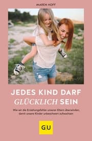 Cover von Jedes Kind darf glücklich sein