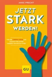 Cover von Jetzt stark werden!