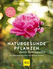 Cover von Naturgesunde Pflanzen durch Homöopathie