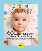 Cover von 60 Montessori-Ideen für mein Baby