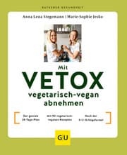 Cover von Mit VETOX vegetarisch-vegan abnehmen