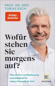 Cover von Wofür stehen Sie morgens auf?