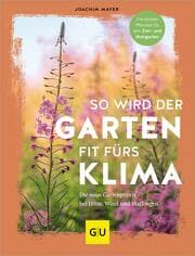 Cover von So wird der Garten fit fürs Klima