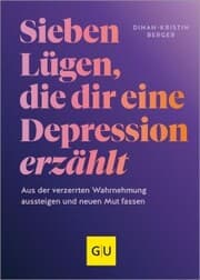 Cover von 7 Lügen, die dir eine Depression erzählt