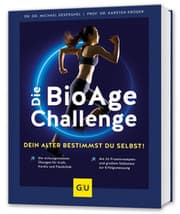 Cover von Die BioAge-Challenge: Dein Alter bestimmst du selbst!
