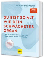 Cover von Du bist so alt wie dein schwächstes Organ
