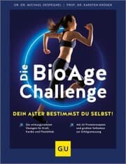Cover von Die BioAge-Challenge: Dein Alter bestimmst du selbst!