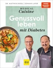 Cover von Medical Cuisine - Genussvoll leben mit Diabetes