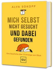 Cover von Mich selbst nicht gesucht und dabei gefunden