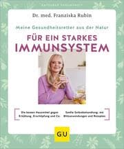 Cover von Meine Gesundheitsretter aus der Natur für ein starkes Immunsystem