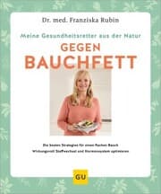 Cover von Meine Gesundheitsretter aus der Natur gegen Bauchfett
