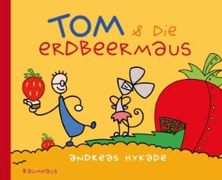 Cover von Tom & die Erdbeermaus