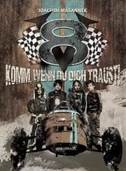 Cover von V8 - Komm, wenn du dich traust!