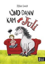 Cover von Und dann kam Juli