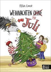 Cover von Weihnachten mit (ohne) Juli