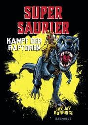 Cover von Supersaurier - Kampf der Raptoren