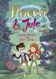 Cover von Rocco und Jule - Wilde Zauber und fiese Flüche