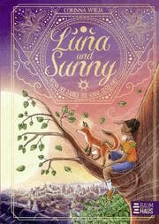 Cover von Luna und Sunny - Wenn der Zauber der Sonne erstrahlt