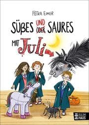 Cover von Süßes und Saures mit Juli
