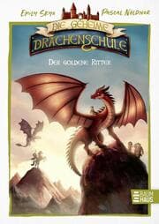 Cover von Die geheime Drachenschule - Der goldene Ritter
